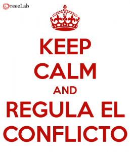 Keep Calm and Regula el Conflicto